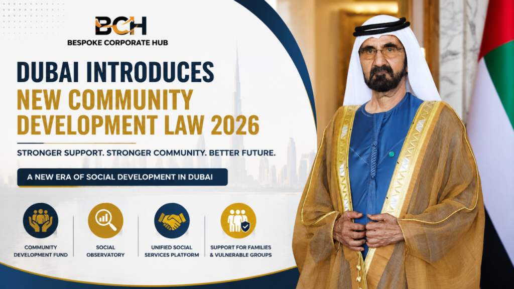 Dubai Community Development Law 2026- What It Means for Residents, Families, and Businesses