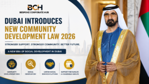Dubai Community Development Law 2026- What It Means for Residents, Families, and Businesses